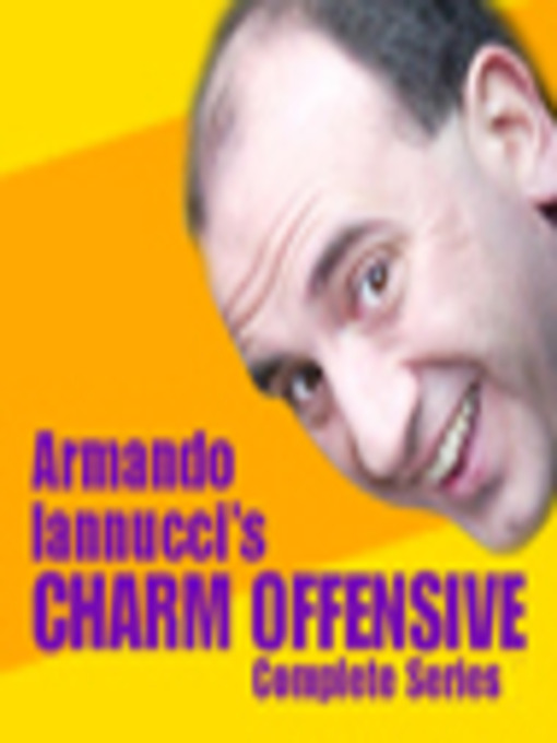 Title details for Armando Iannucci's Charm Offensive by Armando Iannucci - Available